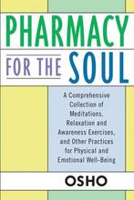 Pharmacy for the Soul - Osho (Bhagwan Shree Rajneesh) - 9780, Boeken, Verzenden, Nieuw