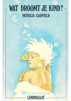 Wat droomt je kind?, Boeken, Verzenden, Gelezen