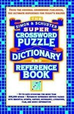 The Simon & Schuster super crossword puzzle dictionary and, Gelezen, Lark Productions Llc, Verzenden