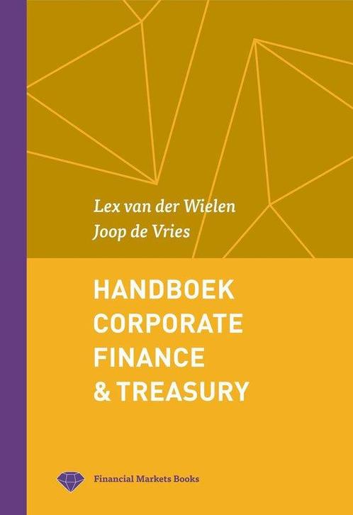 Handboek Corporate Finance & Treasury 9789492648006, Livres, Économie, Management & Marketing, Envoi