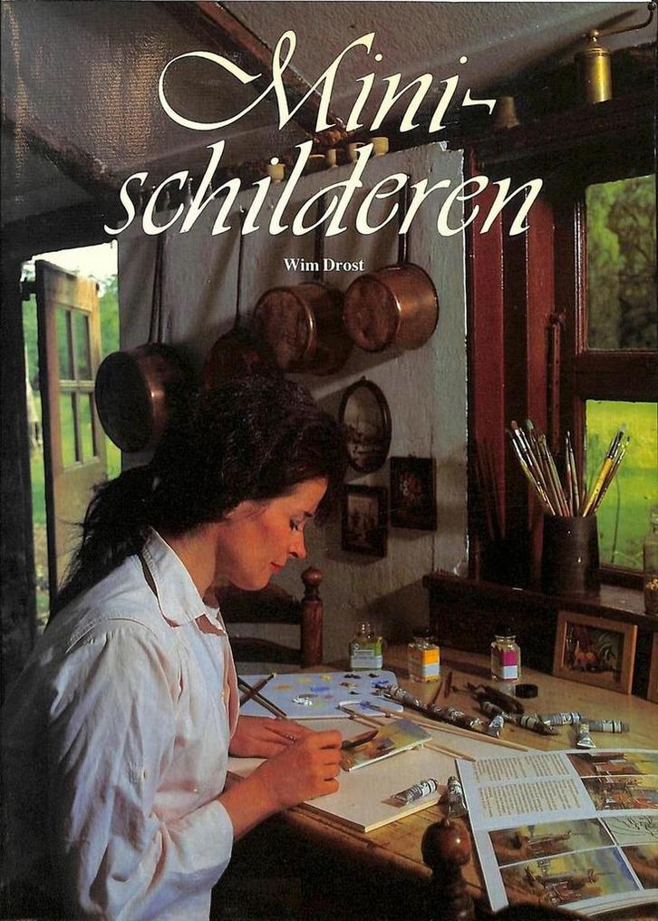 Mini-schilderen 9789067750332 Drost, Boeken, Overige Boeken, Zo goed als nieuw, Verzenden