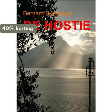 De hostie 9789402132434 Bernard Burghouts, Verzenden, Bernard Burghouts