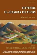 Deepening EU-Georgian Relations 9781786608000, Michael Emerson, Tamara Kovziridze, Verzenden