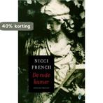 De Rode Kamer 9789041408198 Nicci French, Boeken, Verzenden, Gelezen, Nicci French