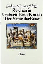 Zeichen in Umberto Ecos Roman Der Name der Rose: Aufsä..., Burkhart Kroeber, Verzenden