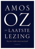 De laatste lezing 9789403186405 Amos Oz, Verzenden, Zo goed als nieuw, Amos Oz