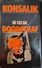 Ik eis de doodstraf 9789024501977 Heinz G. Konsalik, Verzenden, Gelezen, Heinz G. Konsalik