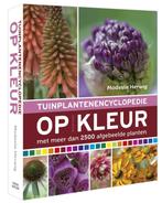 Tuinplantenencyclopedie op kleur 9789052108926, Livres, Maison & Jardinage, Modeste Herwig, Rob Herwig, Verzenden