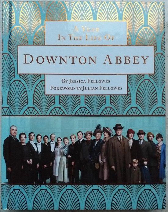 A Year in the life of Downton Abbey 9781472232847 Fellowes, Boeken, Taal | Engels, Zo goed als nieuw, Verzenden