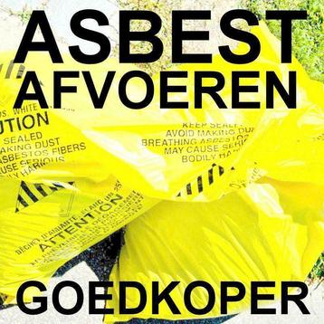 ASBEST VERWIJDEREN/AFVOEREN DEZE MAAND VEEL GOEDKOPER ! beschikbaar voor biedingen