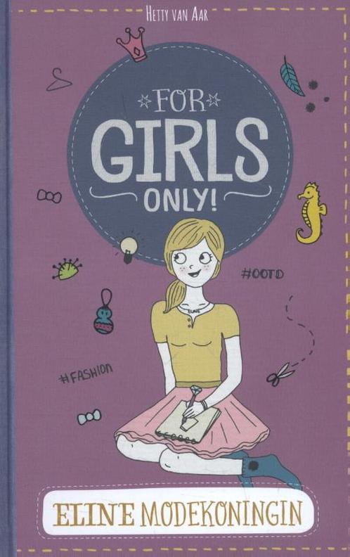 For Girls Only!  -   Eline modekoningin 9789002264153, Livres, Livres pour enfants | Jeunesse | 10 à 12 ans, Envoi