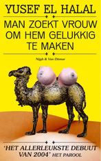 Man zoekt vrouw om hem gelukkig te maken 9789038831206, Verzenden, Yusef el Halal
