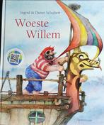 Geef een (prenten-) boek cadeau  -   Woeste Willem, Livres, Livres pour enfants | 4 ans et plus, Dieter Schubert, Ingrid Schubert
