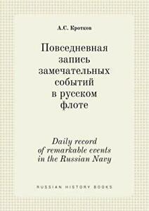 Daily record of remarkable events in the Russian Navy.by, Livres, Livres Autre, Envoi