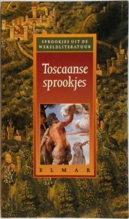 Toscaanse sprookjes - Sprookjes uit de wereldliteratuur, Boeken, Taal | Overige Talen, Verzenden