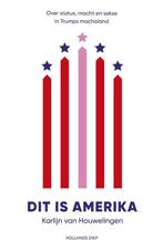 Dit is Amerika 9789048850679 Karlijn van Houwelingen, Verzenden, Gelezen, Karlijn van Houwelingen