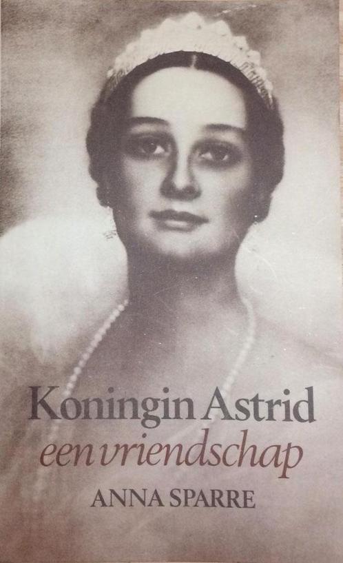 Koningin Astrid 9789052403243 A. Sparre, Boeken, Politiek en Maatschappij, Gelezen, Verzenden
