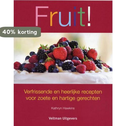 Fruit! 9789059208490 Kathryn Hawkins, Boeken, Kookboeken, Gelezen, Verzenden