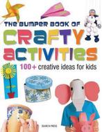 Bumper Book of Crafty Activities 9781844487936, Various, Verzenden