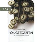 Ongezouten 9789035250673 Hugo Camps, Verzenden, Gelezen, Hugo Camps