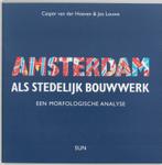 Amsterdam Als Stedelijk Bouwwerk 9789061682233, Verzenden, Gelezen, C. van der Hoeven