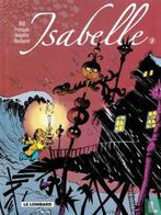 Isabel [Will] - Intégrale 1  - 2007, Boeken, Stripverhalen, Eén stripboek, Verzenden, Gelezen, Delporte, Yvan, Franquin, André, Macherot, Raymond, Maltaite, Willy.