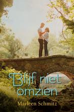 Blijf niet omzien / Romanserie 9789020557657 Marleen Schmitz, Boeken, Streekboeken en Streekromans, Verzenden, Zo goed als nieuw