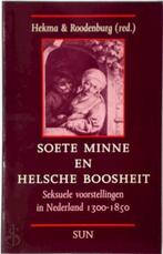 Soete minne en helsche boosheit, Verzenden, Nieuw, Nederlands