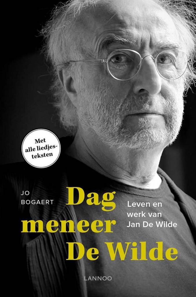 Dag meneer De Wilde 9789401428811 Jo Bogaert, Boeken, Esoterie en Spiritualiteit, Zo goed als nieuw, Verzenden