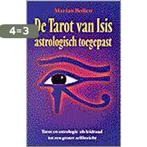 Tarot van isis astrologisch toegepast 9789064581311, Boeken, Esoterie en Spiritualiteit, Verzenden, Gelezen, M. Bollen