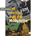 Het meisje met de mobylette 9789048430772 Frits Nies, Verzenden, Frits Nies