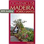 Madeira en Porto Santo / Dominicus reeks 9789025727291, Verzenden, Gelezen, T. Branco Martins