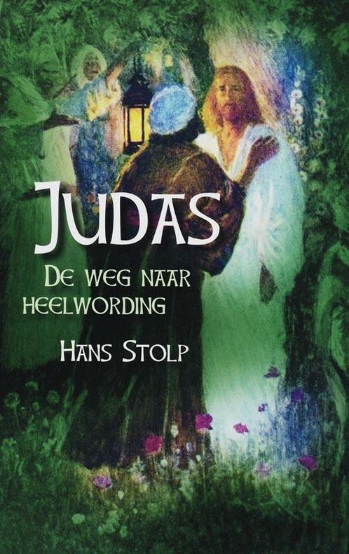 Judas 9789025957308 Hans Stolp, Boeken, Esoterie en Spiritualiteit, Zo goed als nieuw, Verzenden