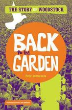 Back to the Garden 9781416591191, Zo goed als nieuw, Pete Fornatale, Verzenden