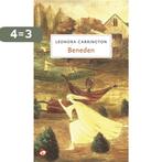 Beneden 9789492086624 Leonora Carrington, Boeken, Verzenden, Zo goed als nieuw, Leonora Carrington