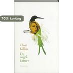 De Vogelkamer 9789041412577 C. Killen, Verzenden, Zo goed als nieuw, C. Killen