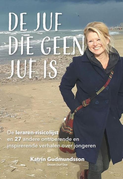 De juf die geen juf is 9789090339818 Katrín Gudmundsson, Boeken, Hobby en Vrije tijd, Zo goed als nieuw, Verzenden