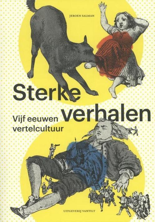 Sterke verhalen 9789460041686 Jeroen Salman, Boeken, Overige Boeken, Zo goed als nieuw, Verzenden