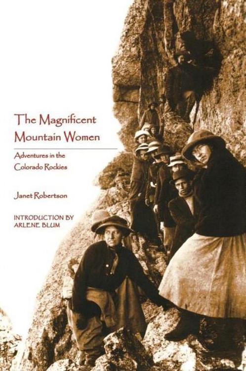 The Magnificent Mountain Women (Second Edition), Livres, Livres Autre, Envoi
