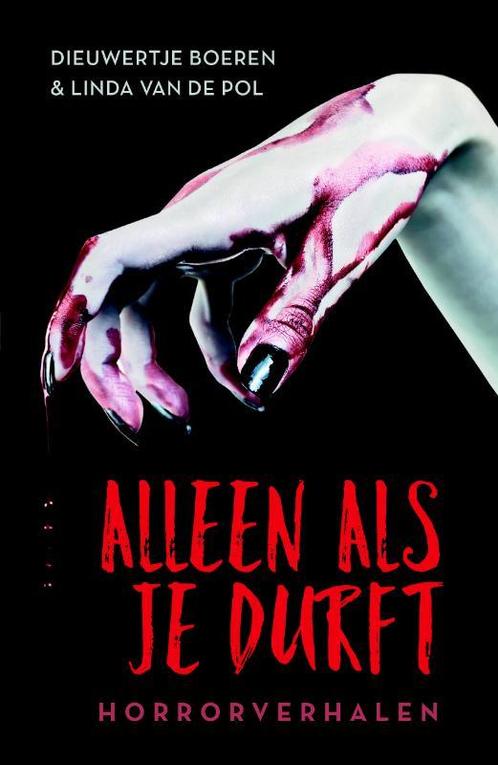 Alleen als je durft 9789025113872 Linda van de Pol, Boeken, Kinderboeken | Jeugd | 13 jaar en ouder, Gelezen, Verzenden