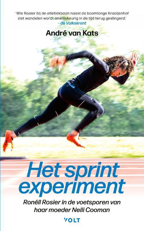 Het sprintexperiment 9789021436968 André van Kats, Livres, Littérature, Envoi