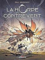 La Horde du contrevent 02 - Lescadre frêle  Geo...  Book, Georges, Gaétan, Verzenden