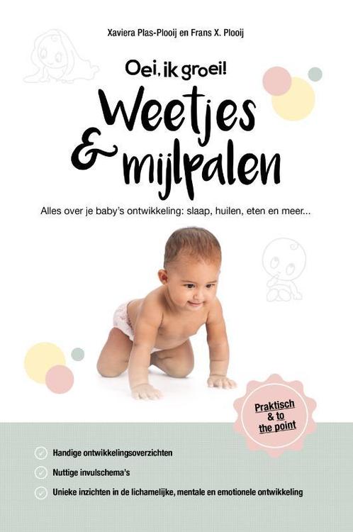 Weetjes & mijlpalen / Oei, ik groei! 9789059568495, Boeken, Studieboeken en Cursussen, Gelezen, Verzenden