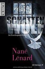 SchattenWolf: Ein Weserbergland-Krimi  Nane Lenard  Book, Nane Lenard, Verzenden