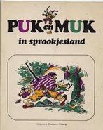 Puk en muk in sprookjesland 9789027611031 Fransen, Boeken, Verzenden, Gelezen, Fransen
