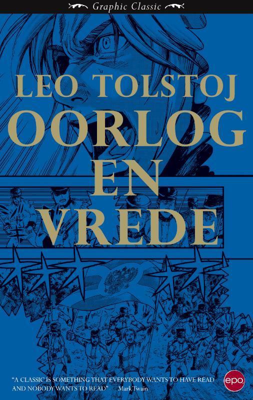 Oorlog en vrede / Graffic Classic / 2 9789064457098, Boeken, Stripverhalen, Zo goed als nieuw, Verzenden