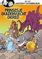Prinsesje guldenvlecht gered / Langteen en Schommelbuik / 1, Boeken, Stripverhalen, Verzenden, Gelezen, Jef Nys