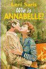 Wie is Annabelle? 9789020524000 Leni Saris, Boeken, Verzenden, Gelezen, Leni Saris