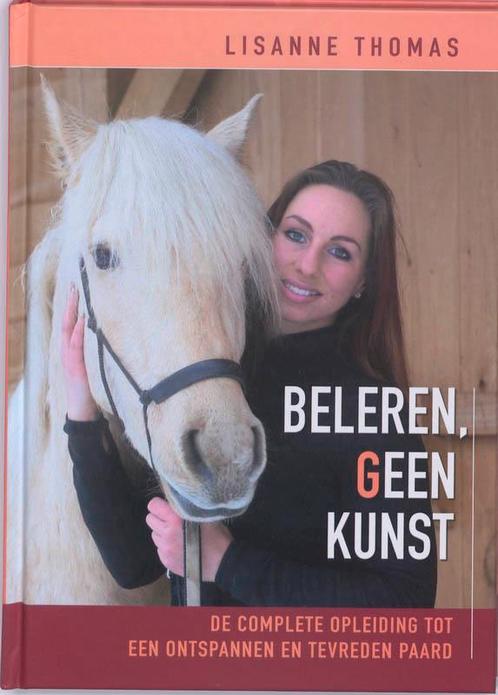 Beleren, geen kunst 9789077462546 Lisanne Thomas, Boeken, Hobby en Vrije tijd, Zo goed als nieuw, Verzenden