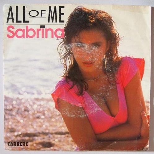 Sabrina - All of me - Single, Cd's en Dvd's, Vinyl Singles, Single, Gebruikt, 7 inch, Pop